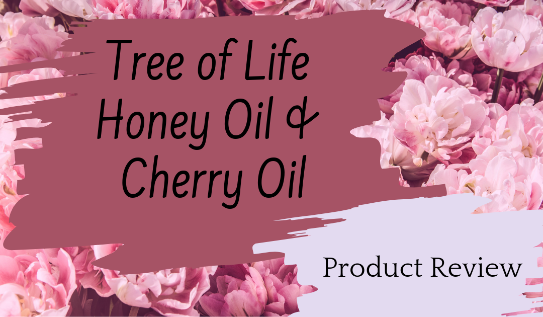 Cherry Oil & Honey Oil